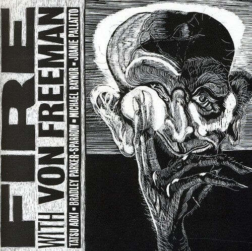 

CD диск Fire: With Von Freeman