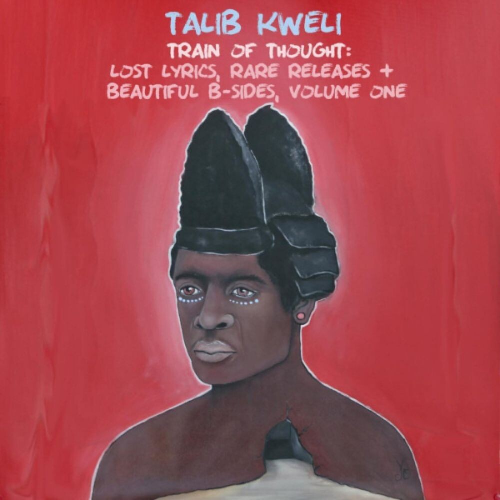 

Диск CD Train Of Thought: Lost Lyrics, Rare Releases + Beautiful B-Sides, Volume One - Talib Kweli