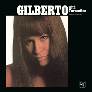 Виниловая пластинка Gilberto Astrud - Gilberto With Turrentine