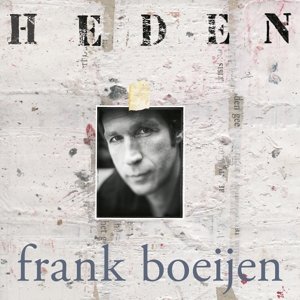 Виниловая пластинка Boeijen Frank - Heden виниловая пластинка frank carter