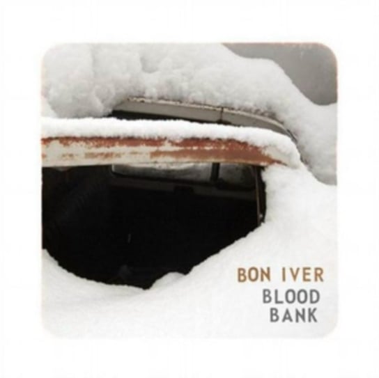Виниловая пластинка Bon Iver - Blood Bank
