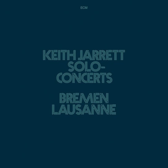 Виниловая пластинка Jarrett Keith - Solo Concerts: Bremen, Lausanne