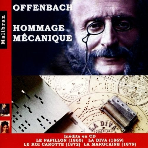 

CD диск Mechanical Pianos: Offenbach: Homage Mecanique - Le Papillon La Diva