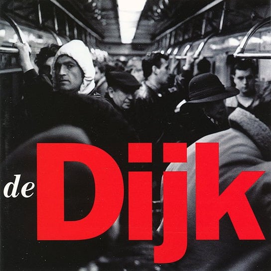 Виниловая пластинка De Dijk - Voor De Tover