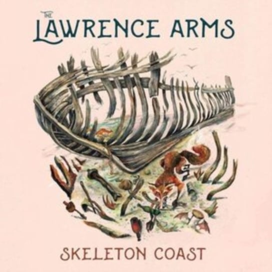 Виниловая пластинка The Lawrence Arms - Skeleton Coast