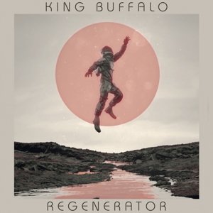 Виниловая пластинка King Buffalo - Regenerator