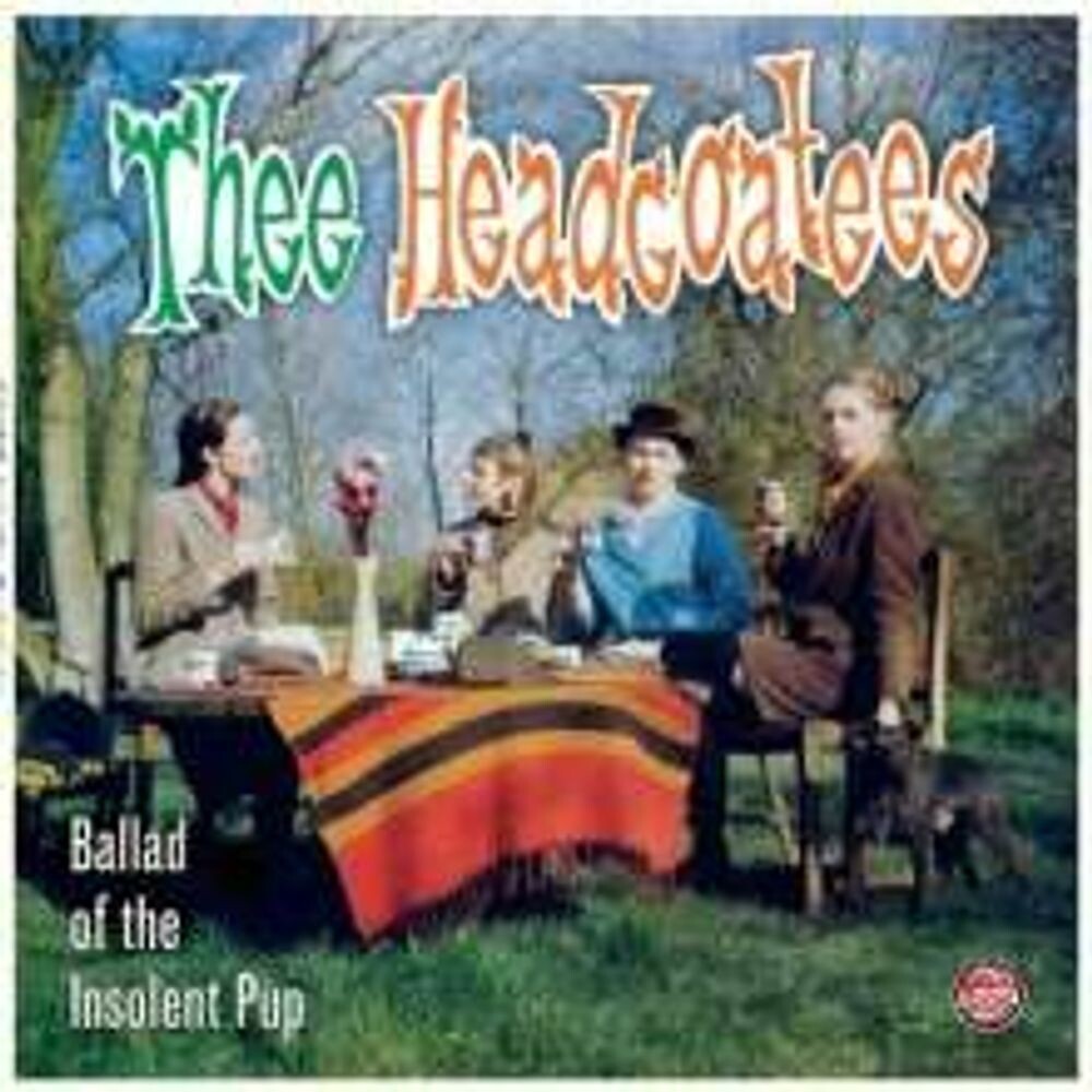 

Виниловая пластинка LP Ballad Of The Insolent Pup - Thee Headcoatees