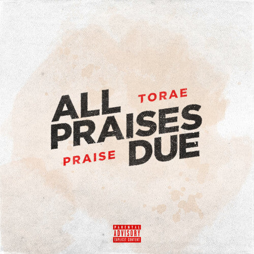 

Виниловая пластинка Torae & Praise: All Praises Due