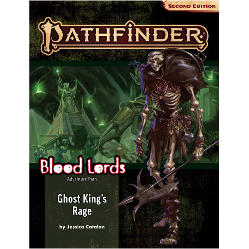 Книга Pathfinder Adventure Path: Ghost King’S Rage (Blood Lords 6 Of 6) (P2) Paizo Publishing книга pathfinder rpg faiths of golarion campaign setting paizo publishing