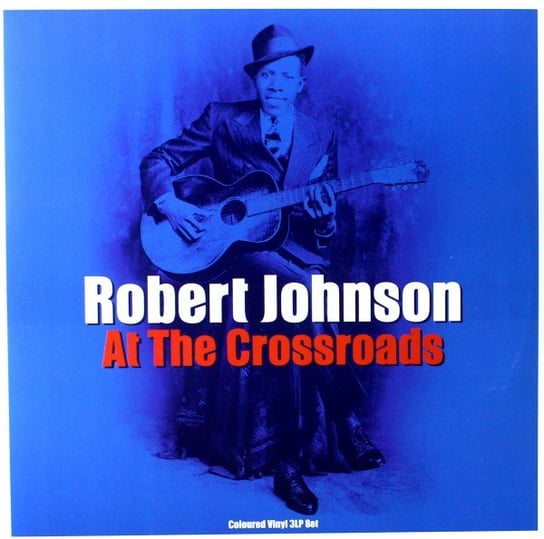 Виниловая пластинка Robert Johnson - Cross Road Blues (Transparent)