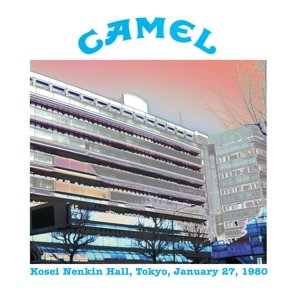 Виниловая пластинка Camel - Kosei Nenkin Hall, Tokyo, January 27th 1980