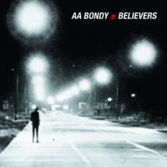 

Виниловая пластинка Bondy A.A. - Believers