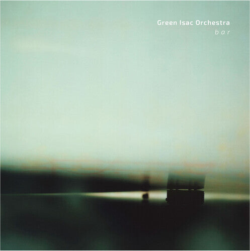

Виниловая пластинка Green Isac Orchestra - B A R