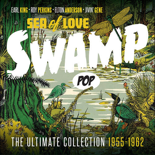 

CD диск Swamp Pop: Sea of Love - Ultimate Collection 55-62: Swamp Pop: Sea Of Love - Ultimate Collection 1955-1962
