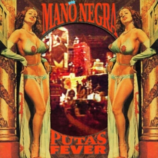 

Виниловая пластинка Mano Negra - Puta's Fever