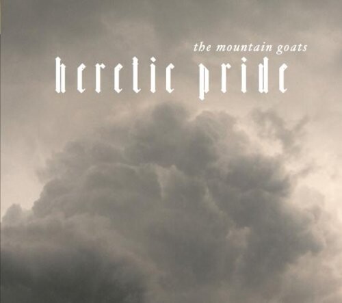 

Виниловая пластинка Mountain Goats - Heretic Pride