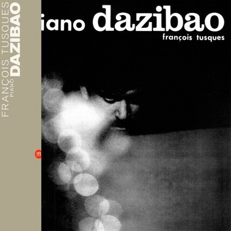 

Виниловая пластинка Tusques Francois - Piano Dazibao