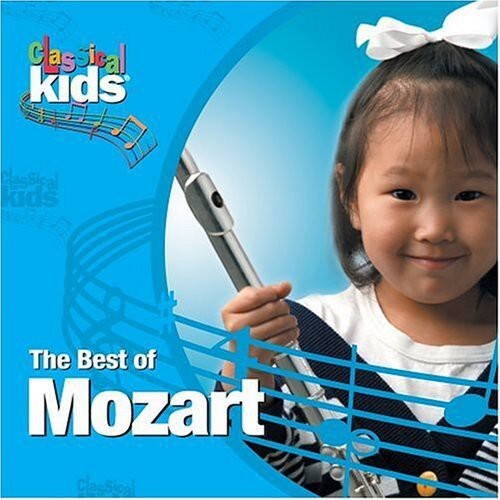 

CD диск Mozart: Best of Classical Kids: Wolfgang Amadeus Mozart