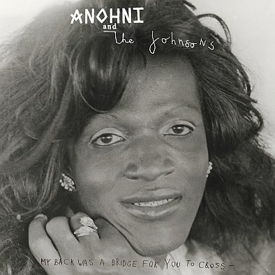 Виниловая пластинка Anohni and The Johnsons - My Back Was A Bridge For You To Cross компакт диски rough trade anohni hopelessness cd