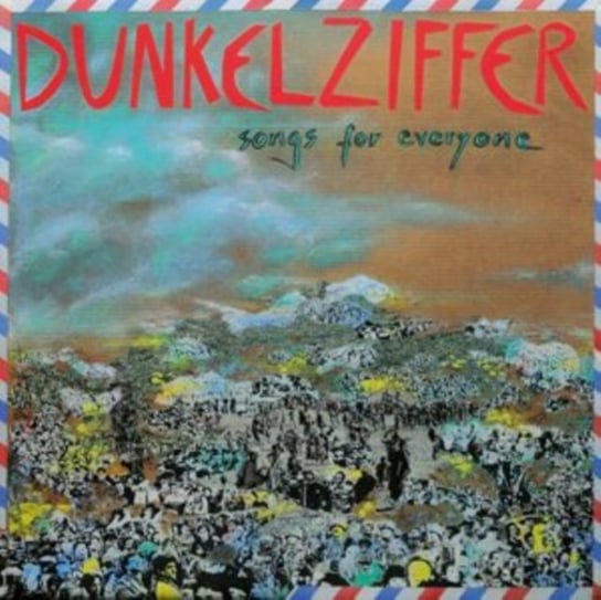 Виниловая пластинка Dunkelziffer - Songs for Everyone