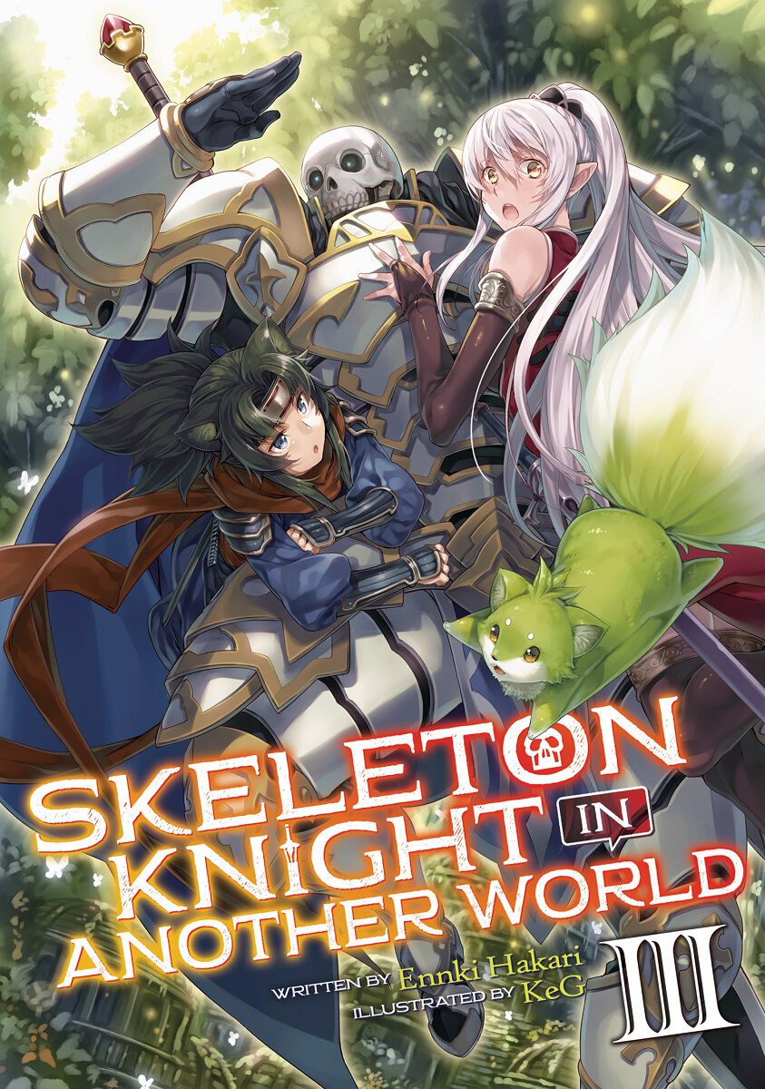 

Новелла Skeleton Knight in Another World Novel Volume 3