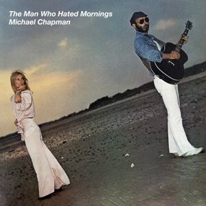 

Виниловая пластинка Chapman Michael - Man Who Hated Mornings