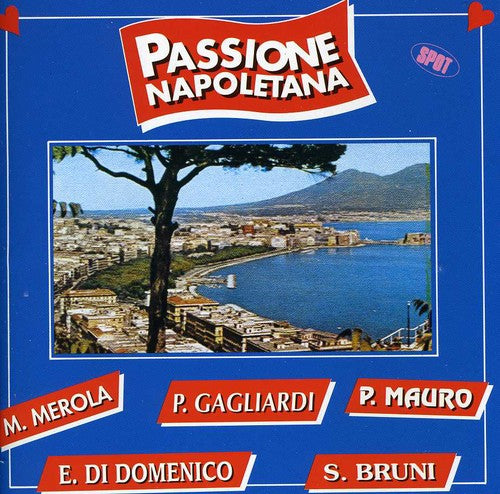 

CD диск Passione Napoletana / Various: Passione Napoletana / Various