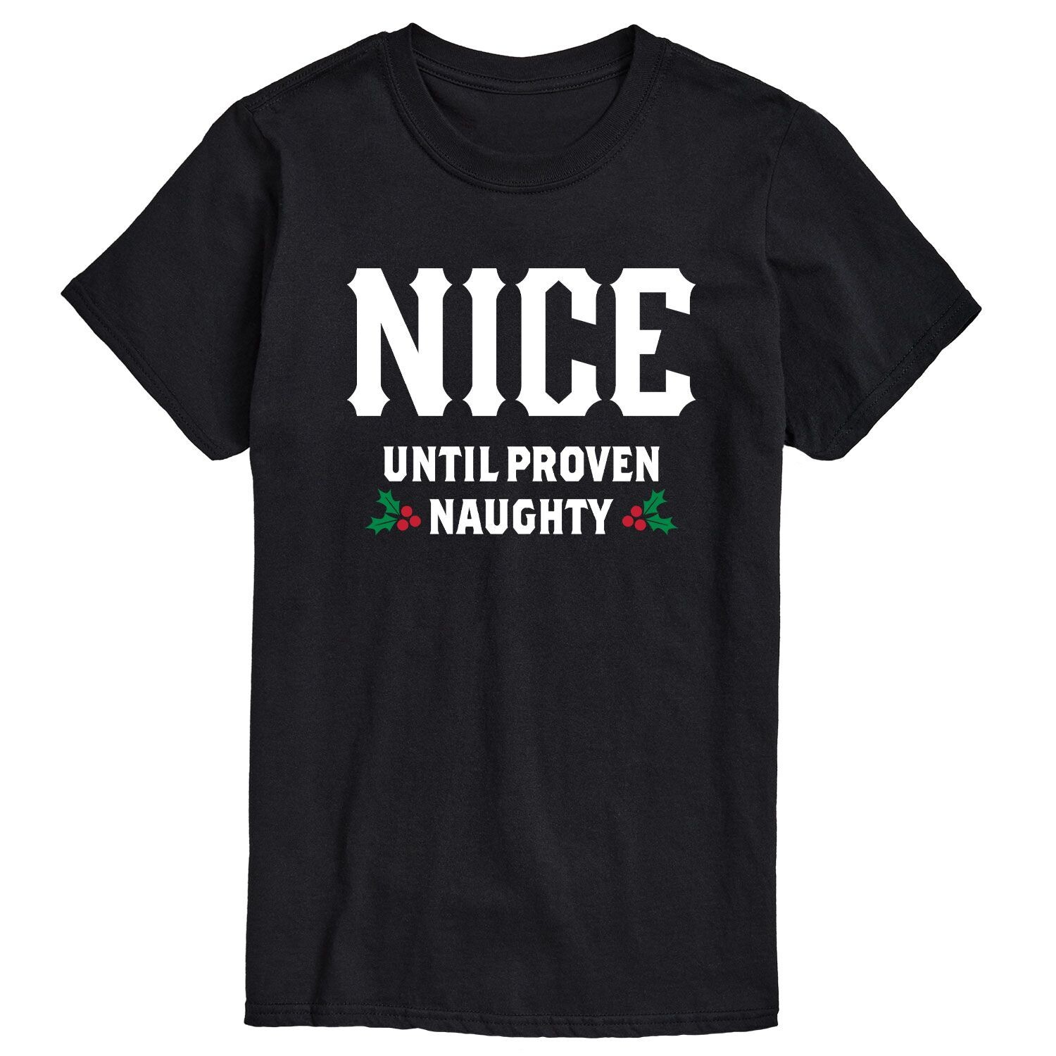 

Мужская футболка Nice, пока не проверено, Naughty Licensed Character