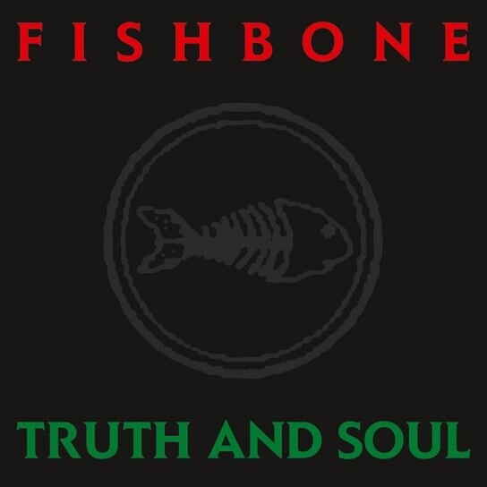 

Виниловая пластинка Fishbone - Truth and Soul