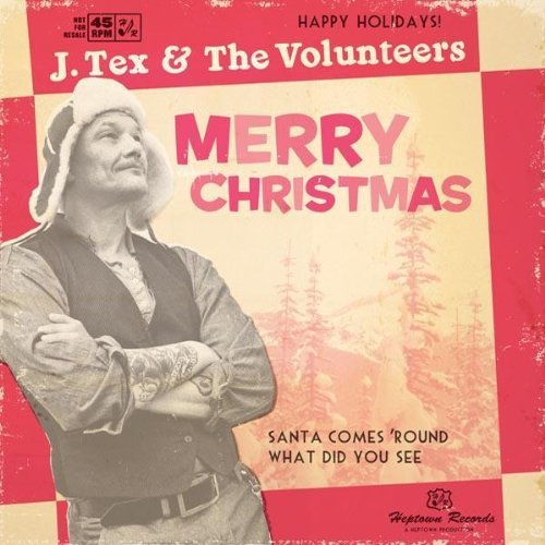 цена Виниловая пластинка J. Tex & The Volunteers - 7-Santa Comes 'Round