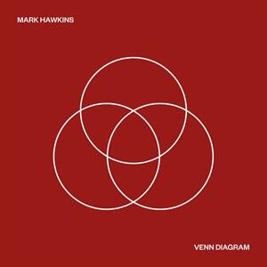 Виниловая пластинка Hawkins Mark - Venn Diagram