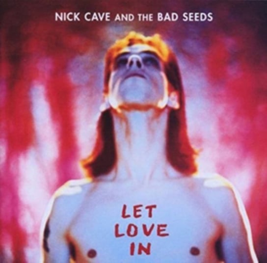 Виниловая пластинка Nick Cave and The Bad Seeds - Let Love In