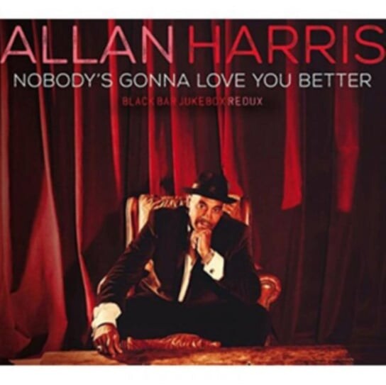 

Виниловая пластинка Harris Allan - Nobody's Gonna Love You Better