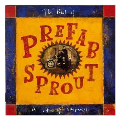 Виниловая пластинка Prefab Sprout - A Life Of Surprises (Remastered)