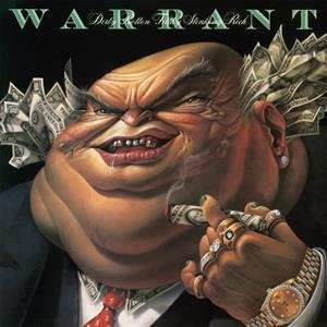 Виниловая пластинка Warrant - Dirty Rotten Filthy Stinking Rich