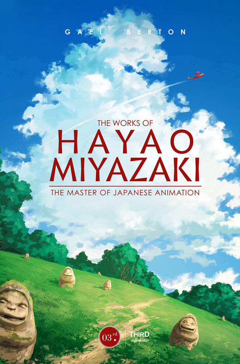 

Манга The Works of Hayao Miyazaki: The Master of Japanese Animation (Hardcover)