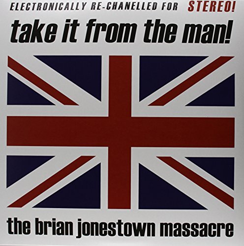 Виниловая пластинка Brian Jonestown Massacre - Take It from the Man!