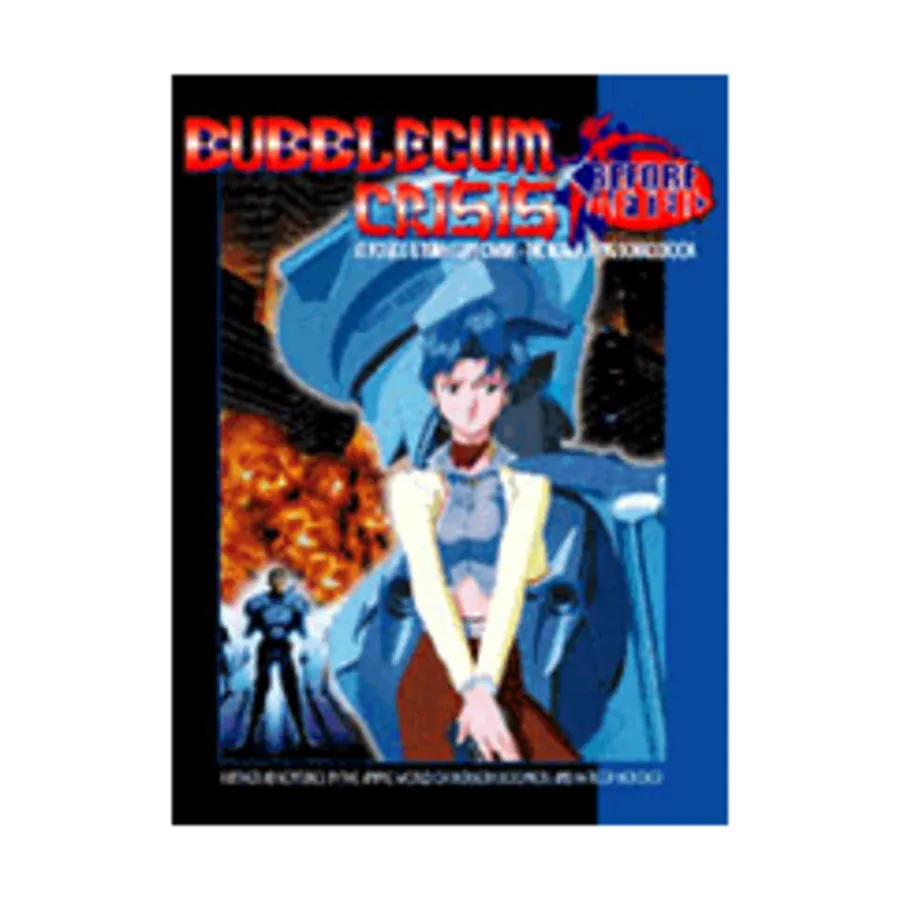 

Before and After, Bubblegum Crisis, мягкая обложка