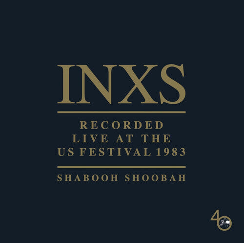 

Виниловая пластинка INXS: Recorded Live At The Us Festival 1983