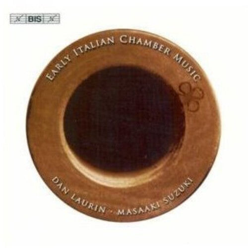 

CD диск Laurin, Dan / Suzuki, Masaaki: Early Italian Chamber Music