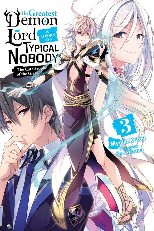 

Новелла The Greatest Demon Lord Is Reborn as a Typical Nobody Novel Volume 3