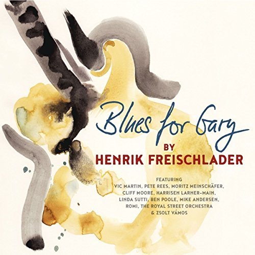 Виниловая пластинка Henrik Freischlader - Blues For Gary