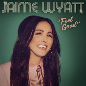 Виниловая пластинка Wyatt Jaime - Feel Good