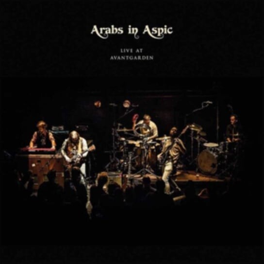

Виниловая пластинка Arabs in Aspic - Live at Avantgarden