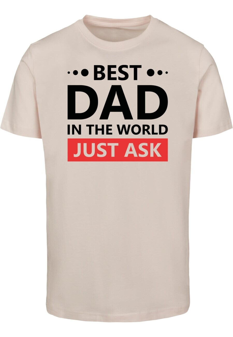 

Футболка Merchcode Fathers Day - Best dad, just ask, цвет Powder
