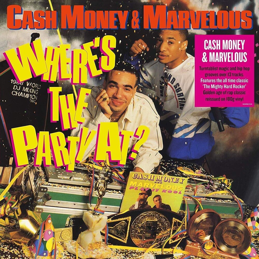 

Виниловая пластинка LP Where's The Party At [180 Gram Vinyl] - Cash Money & Marvelous
