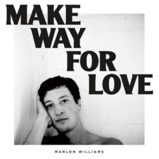 

Виниловая пластинка Williams Marlon - Make Way For Love