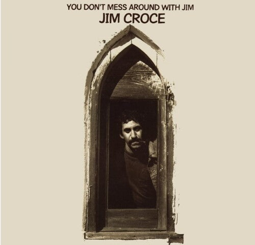 

Виниловая пластинка Croce, Jim: You Don't Mess Around With Jim (2023 Remix)