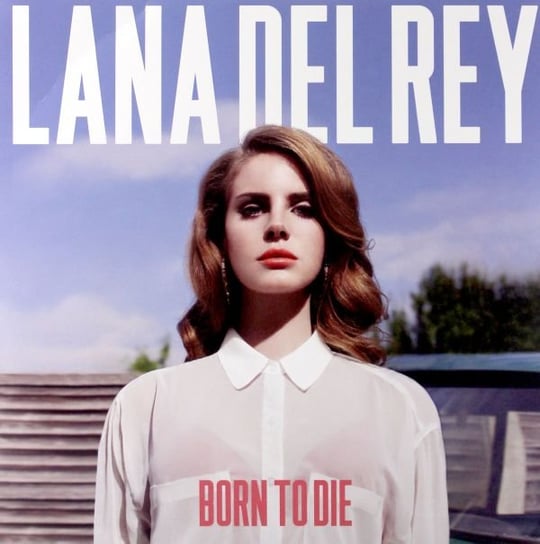 Виниловая пластинка Lana Del Rey - Born To Die виниловая пластинка lana del rey born to die 2lp