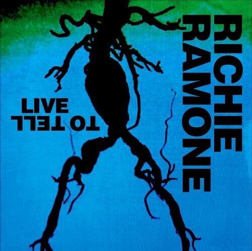 

CD диск Ramone, Richie: Live To Tell